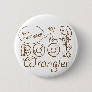 Book Cowboy Funny Librarian 6 Cm Round Badge