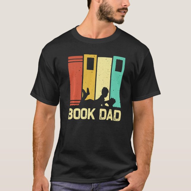 Book  Dad Men Reading Readers Librarian T-Shirt (Front)