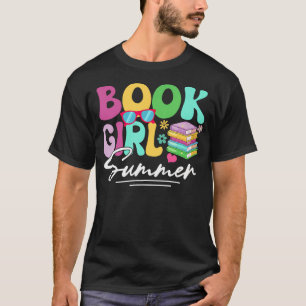 Book Girl Summer Books Reading Bookish Beach T-Shirt