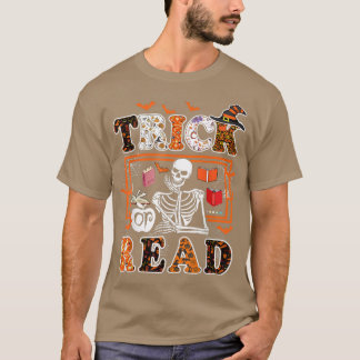 Book HalloweenT Trick or Read Skeleton Teacher Lib T-Shirt