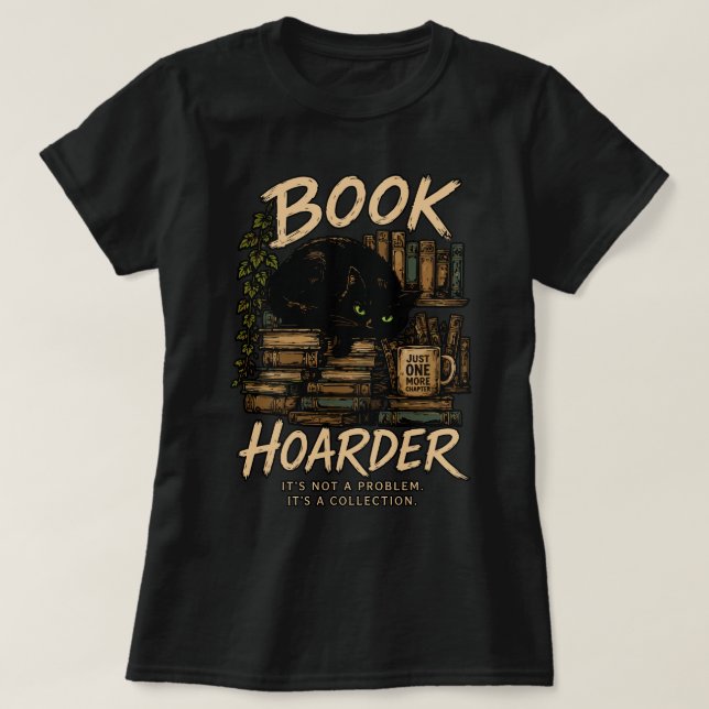 Book Hoarder Cat Collection T-Shirt (Design Front)