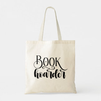 Book Hoarder Tote Bag - Book Lovers Tote Bags