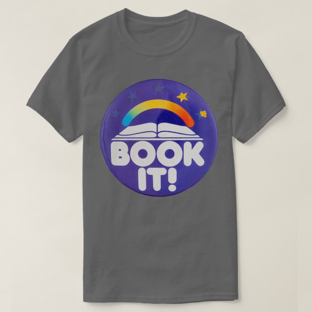 BOOK IT T-Shirt (Design Front)