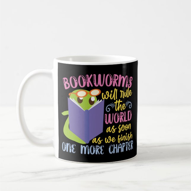 Book Literature Reading Bookworms Will Rule The Coffee Mug (Left)
