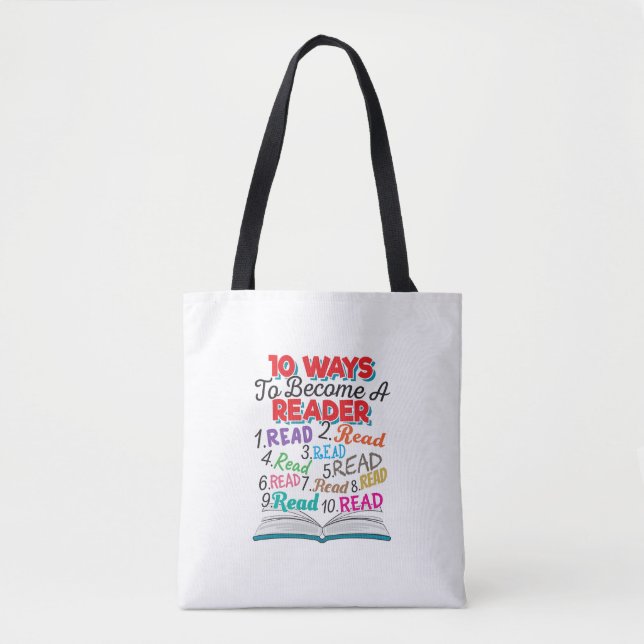 Book Lover 10 Ways to Become a Reader Tote Bag (Front)
