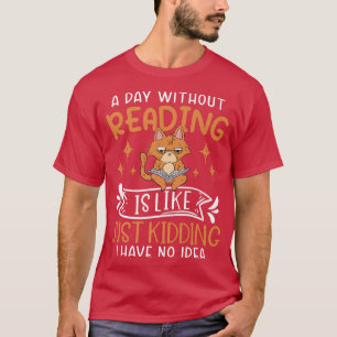 Book Lover Apparel for Bookworms Reading Librarian T-Shirt