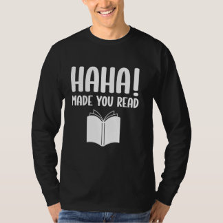Book Lover Funny Bookworm Humour Librarian Student T-Shirt