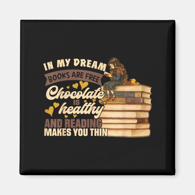 Book Lover Gift Reading Gift Sweet Chocolate Lover Magnet (Front)