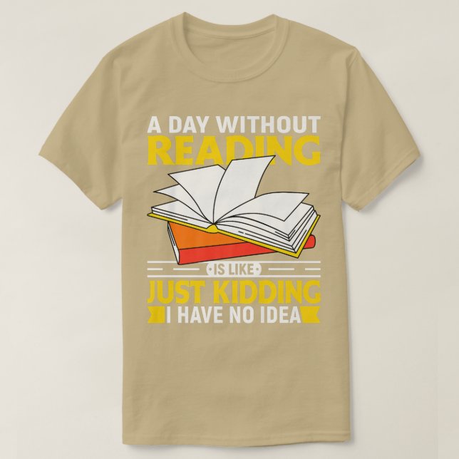 Book Lover Librarian Humour Bookworm Pun Book Read T-Shirt (Design Front)