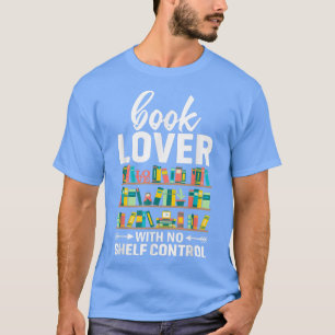 Book Lover Pun Bookworm Humour Book Reading Tet De T-Shirt