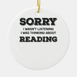 Book Lover Sorry I Wasn't Listening Thinking About Ceramic Tree Decoration
