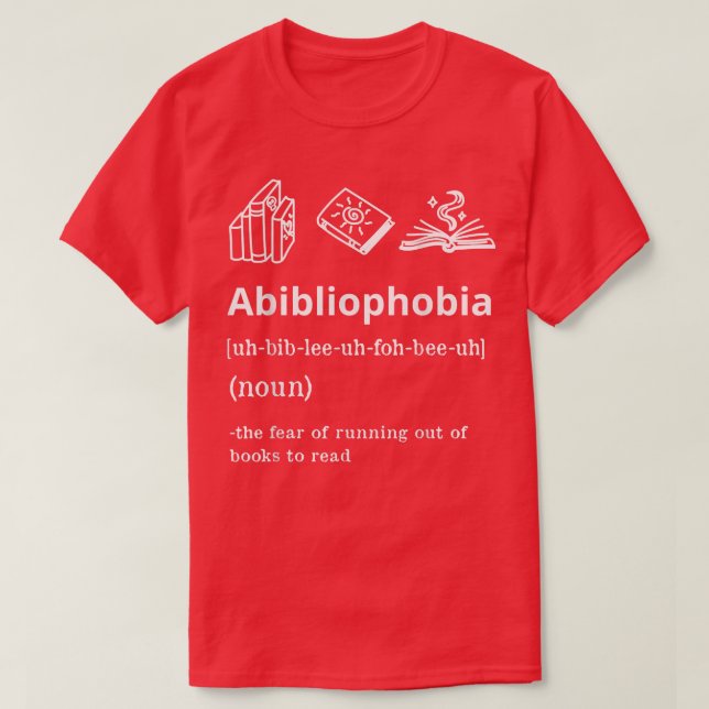 Book Lover Tops Abibliophobia Definition Reader Te (Design Front)