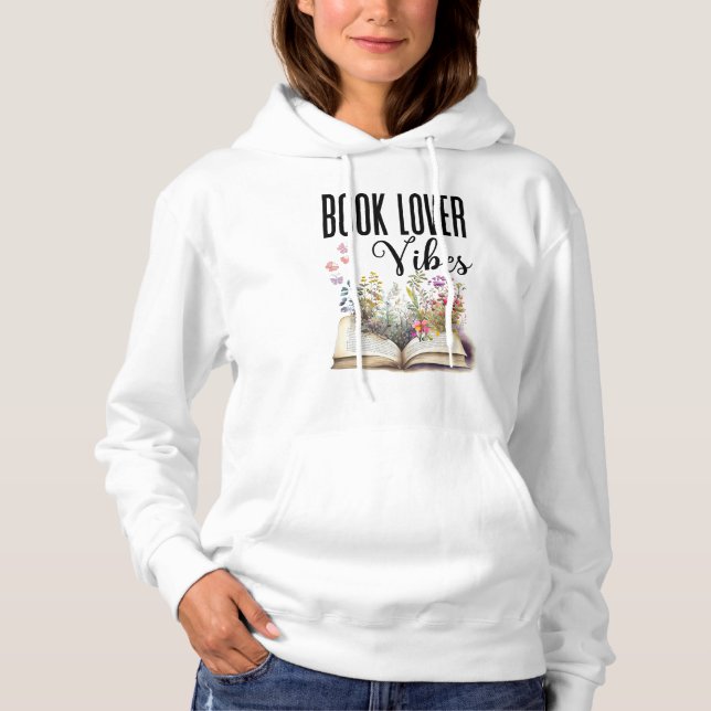 Book Lover Vibes Cute Trendy Hoodie (Front)