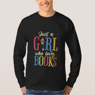 Book Lovers Just A Girl Who Loves Books Pullover