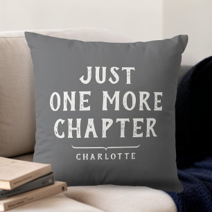 Book Lover's Just One More Chapter Custom Cushion
