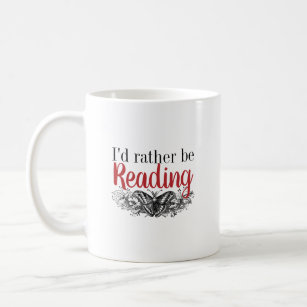 Book Lovers Reader's Quote Coffee Mug