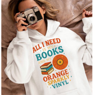 Book Lovers Shirt, all i Need is my Books Hoodie