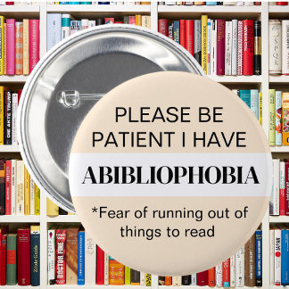Book mad Abibliophobia bookworm reading books 6 Cm Round Badge