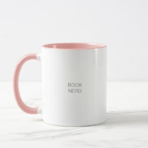 Book Nerd Funny Bookish Gift for Her Mug