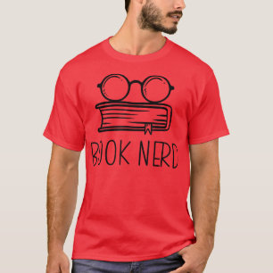 Book Nerd Funny Reading Book Lover Librarian World T-Shirt