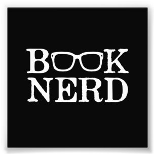 Book Nerd Nerdy Glasses Photo Print