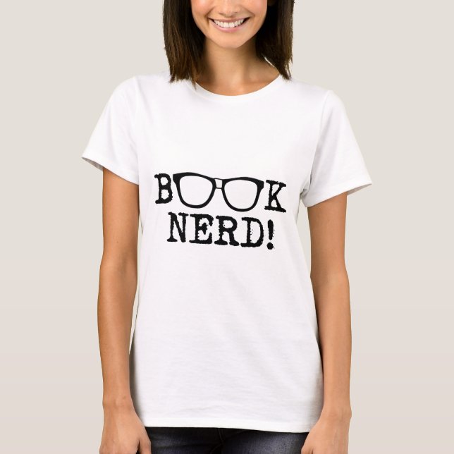 Book Nerd T-Shirt (Front)