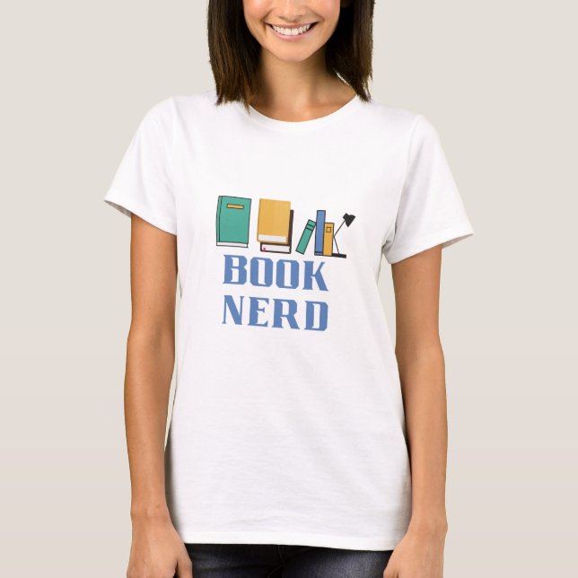 Book Nerd T-Shirt (Front)