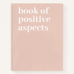 Book of Positive Aspects Simple Notebook