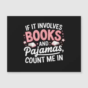 Book & Pajamas Humorous Book Lover Funny Reading B