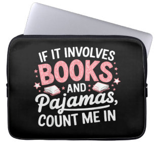 Book & Pajamas Humorous Book Lover Funny Reading B Laptop Sleeve