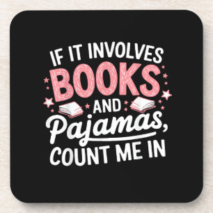 Book & Pyjamas Humourous Book Lover Funny Reading Coaster