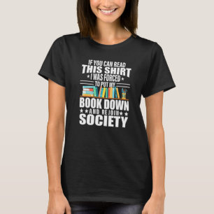 Book Quote Bookworm Pun Book Reading Humour Libra T-Shirt