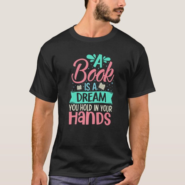 Book  Quote Bookworm Pun Book Reading Text  2 T-Shirt (Front)