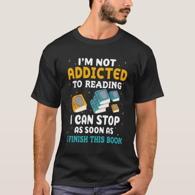 Book Reader Bookish For Men Women Bookworm Book T-Shirt (Front)