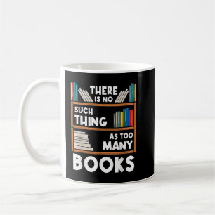 Book Reader Reading Lover Librarian Bookshelf Coffee Mug