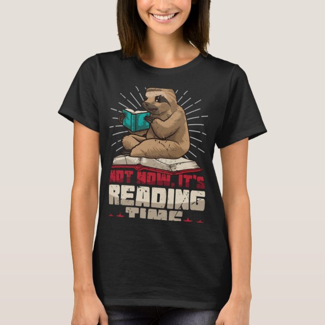 Book Reader  Sloth Bookworm Reading Book Club T-Shirt (Front)