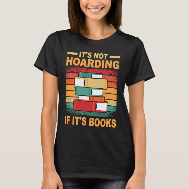 book reading bookworm library books librarian  2 T-Shirt (Front)