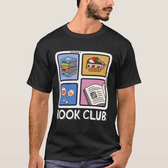 Book Reading Club Bookworm Book Discussion Club    T-Shirt (Front)
