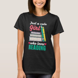 Book Reading Girls Women Librarian Bookworm Readi T-Shirt