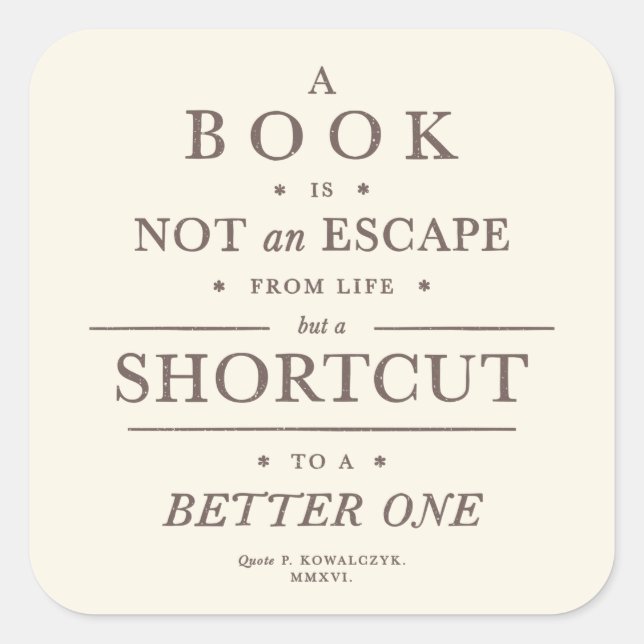 Book Shortcut Vintage Quote Square Sticker (Front)