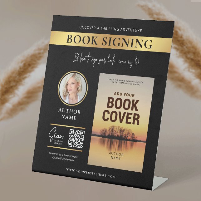 Book Signing Book Cover Author Photo Black & Gold Pedestal Sign (Modern black and gold Book Signing Promotional pedestal sign design with your custom photos and text)