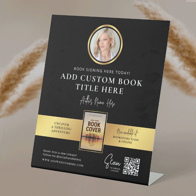 Book Signing Event Author Photo QR Code Faux Gold Pedestal Sign (Modern black and gold book signing pedestal sign design with your custom photos and text)