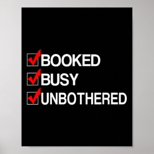 Booked Busy And Unbothered Entrepreneur Motivation Poster