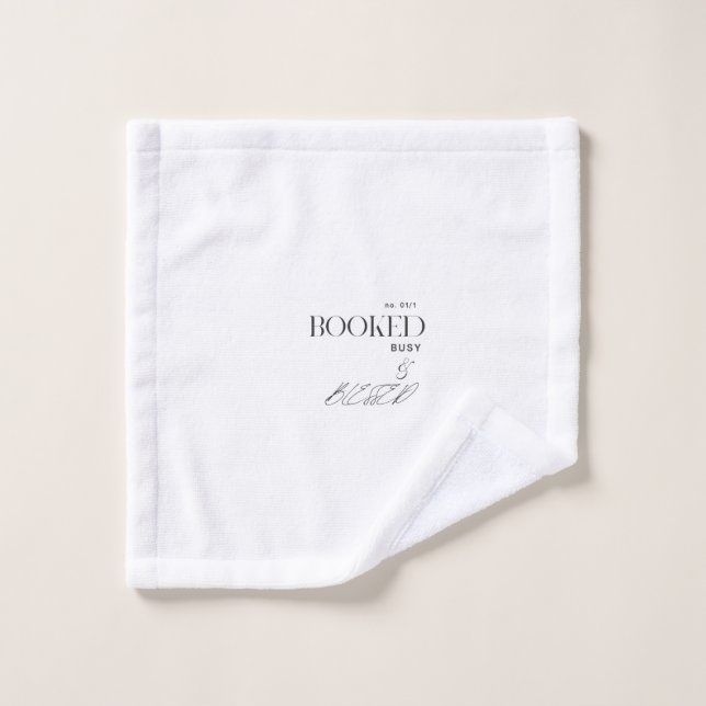 Booked, Busy & Blessed" Washcloth Wash Cloth (Wash Cloth)