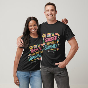 Booked for the Summer Funny Book Reader Beach T-Shirt