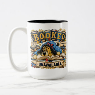 Booked Unavailable Personalised Funny Two-Tone Coffee Mug