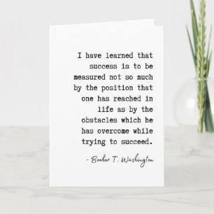 Booker T. Washington Graduation Obstacles Quote Card
