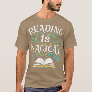 Bookish Bookworm Reading Is Magical Book Lovers Te T-Shirt