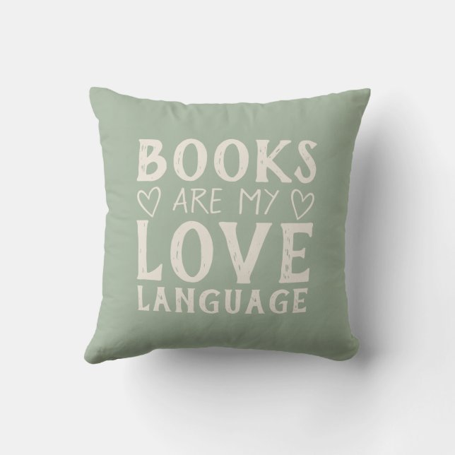 Bookish Funny Saying Typography Sage Green  Cushion (Back)