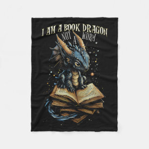 Bookish Quote I Am A Book Dragon Not A Worm Readin Fleece Blanket